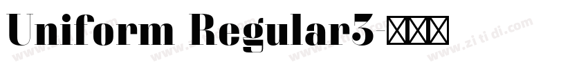 Uniform Regular3字体转换